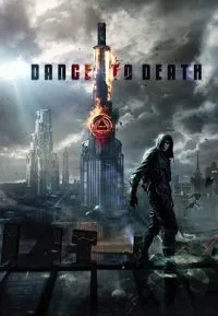 Dance to Death (2017) Dual Audio Hindi 480p - 720p - 1080p poster