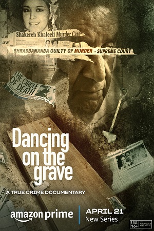 Dancing on the Grave (Season 1) Dual Audio {Hindi-English} AMZN 480p - 720p - 1080p WEB-DL poster
