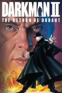 Darkman 2: The Return of Durant (1995) BluRay {English With Subtitles} Full Movie 480p - 720p - 1080p poster