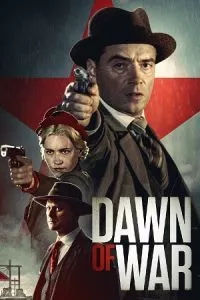 Dawn Of War – [O2] (2020) BluRay Dual Audio [Hindi (ORG 2.0) + Estonian] 480p - 720p - 1080p poster
