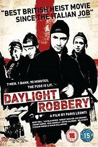 Daylight Robbery (2008) poster