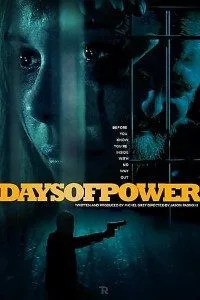 Days of Power (2018) poster