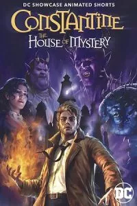 DC Showcase: Constantine – The House of Mystery (2022) poster