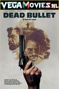 Dead Bullet (2016) poster