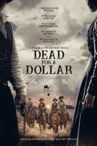 Dead for A Dollar (2022) poster
