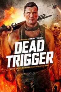 Dead Trigger (2017) Dual Audio {Hindi-English} BluRay 480p - 720p - 1080p poster