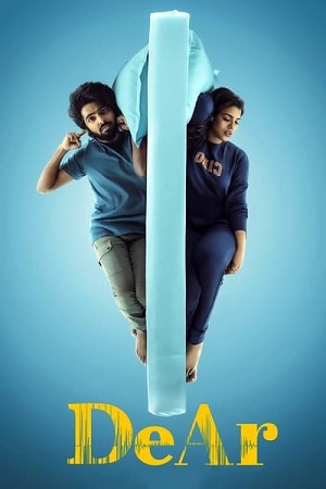 DeAr (2024) NF WEBRip ORG. Dual Audio [Hindi – Tamil] Full Movie 480p - 720p - 1080p poster