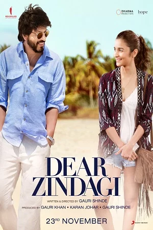 Dear Zindagi (2016) Hindi Full Movie 480p - 720p - 1080p poster