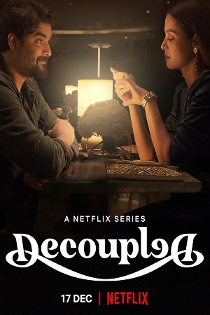 Decoupled – Netflix Original (2021) poster