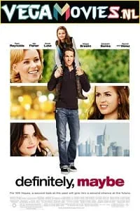 Definitely Maybe (2008) poster