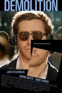 Demolition (2015) Dual Audio [Hindi + English] WeB-DL 480p - 720p poster