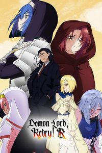 Demon Lord, Retry! R (Season 1 & 2) Multi Audio {Hindi-English-Japanese} Anime Series 480p 720p & 1080p WEB-DL poster