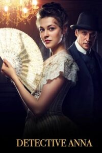 Detective Anna (Season 1) Hindi ORG. Dubbed Complete [Russian TV Series] 480p - 720p - 1080p WeB-HD poster