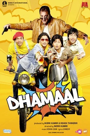 Dhamaal (2007) BluRay Hindi Full Movie 480p - 720p - 1080p poster