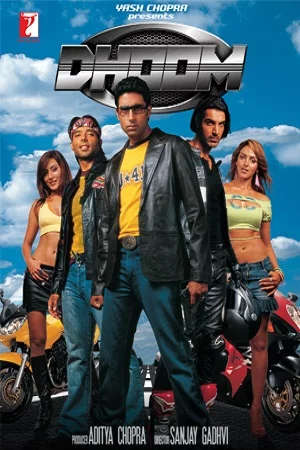 Dhoom (2004) Hindi Full Movie 480p - 720p - 1080p poster
