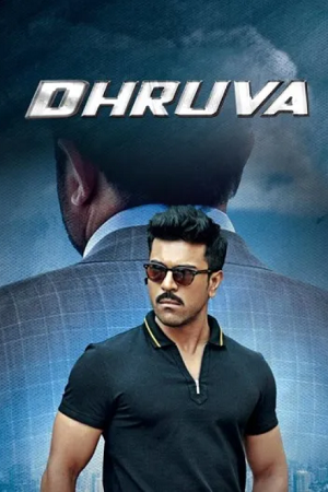 Dhruva (2016) BluRay Hindi Dubbed Full Movie 480p - 720p - 1080p poster