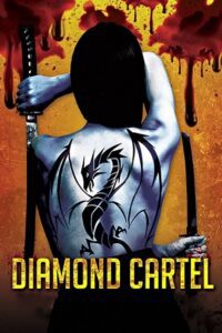 Diamond Cartel (2015) Dual Audio {Hindi-English} BluRay 480p - 720p - 1080p poster