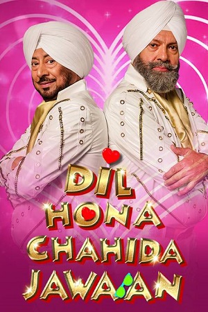 Dil Hona Chahida Jawaan (2023) HDRip Punjabi Full Movie 480p - 720p - 1080p poster