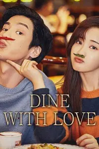 Dine With Love (Season 1) Hindi-Dubbed (Audio) Complete All Episodes 480p - 720p WEB-DL poster