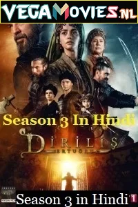 Dirilis: Ertugrul (Season 3) Hindi Dubbed Turkish Drama Series 720p HDRip [S03E55 Added] poster