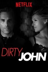Dirty John – Season 1 (2018) Netflix Series Dual Audio {Hindi-English} 480p - 720p HDRip poster