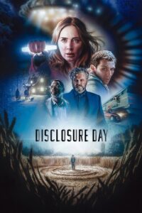 Disclosure Day (2026) AMZN WEB-DL Dual Audio {Hindi-English} 480p - 720p - 1080p - 2160p 4K poster
