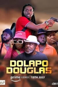 Dolapo Douglas (2024) poster