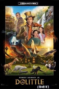 Dolittle (2020) BluRay Dual Audio {Hindi-English} 480p - 720p - 1080p - 2160p 4K UHD SDR poster