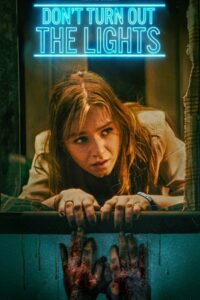 Don’t Turn Out the Lights (2023) Dual Audio {Hindi-English} WEB-DL 480p - 720p - 1080p poster