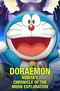 Doraemon: Nobita’s Chronicle of the Moon Exploration (2019) poster