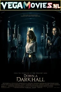 Down a Dark Hall (2018) Full Movie English With Subtitles 480p - 720p poster