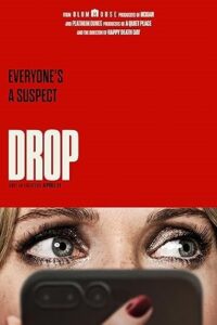 Drop (2025) WEB-DL Dual Audio {Hindi-English} 480p - 720p - 1080p 2160p 4K SDR poster
