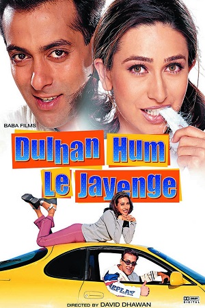 Dulhan Hum Le Jayenge (2000) poster