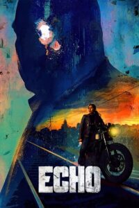 Echo (2024) poster