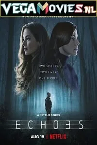 Echoes – Netflix Original (2022) poster