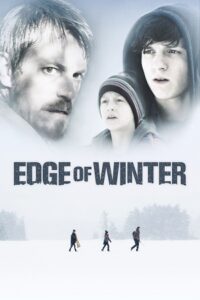 Edge of Winter (2016) WEB-DL Dual Audio {Hindi-English} 480p - 720p - 1080p poster
