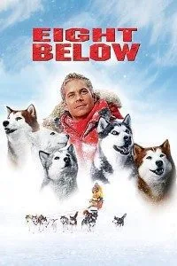 Eight Below (2006) Dual Audio {Hindi-English} 480p - 720p poster
