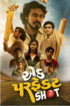 Ek Perfect Shot (2023) Gujarati Full Movie WEB-DL 480p - 720p - 1080p poster