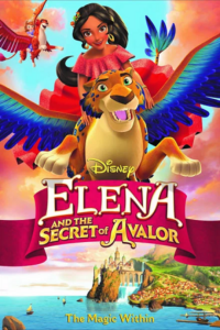Elena and the Secret of Avalor (2016) Dual Audio {Hindi-English} 480p - 720p BluRay poster