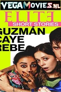 Elite Short Stories: Guzmán Caye Rebe (2021) poster