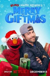 Elmo and Mark Rober’s Merry Giftmas (2025) poster