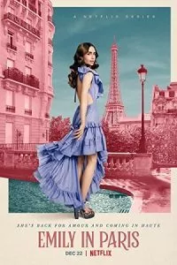 Emily in Paris – Netflix Original (Season 1 – 3) Dual Audio {Hindi-English} Complete WEB Series 480p - 720p - 1080p WEB-DL poster