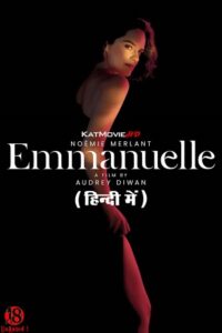[18+] Emmanuelle (2024) BluRay Dual Audio {Hindi-English} 480p - 720p - 1080p poster