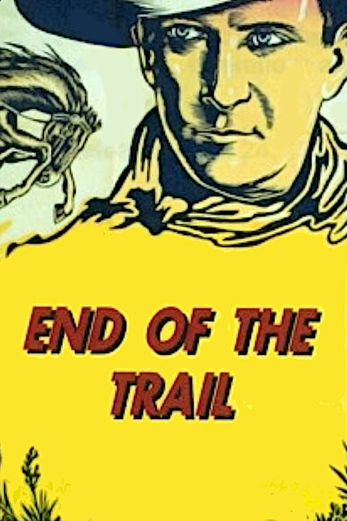 End of the Trail (1932) WEB-DL Dual Audio {Hindi-English} 720p - 1080p poster