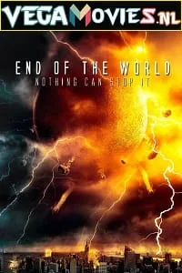 End of the World (2013) English Full Movie WEB-DL 480p - 720p - 1080p poster