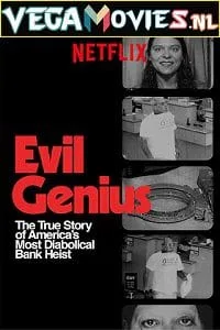 Evil Genius: The True Story of America’s Most Diabolical Bank Heist (2018) Season 1 {English with Subtitles} 720p WEB-DL poster