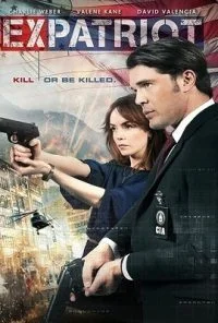 ExPatriot (2017) Dual Audio {Hindi-English} 480p - 720p - 1080p poster