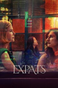 Expats – Amazon Original (2024) poster