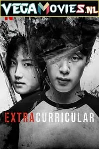 Extracurricular – Netflix Original (2020) Season 1 English With Subtitles 720p WEB-DL poster