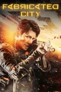 Fabricated City (2017) poster
